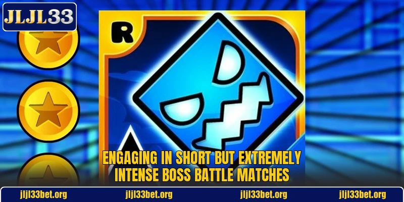 Engaging in short but extremely intense boss battle matches