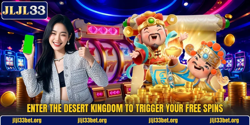 Enter the Desert Kingdom to trigger your free spins