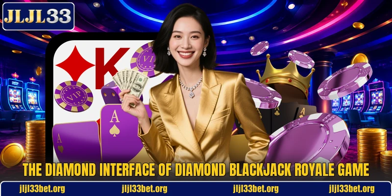 The diamond interface of Diamond Blackjack Royale game