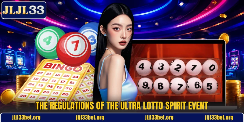 The regulations of the Ultra Lotto Spirit event