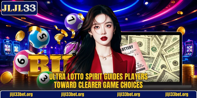 Ultra Lotto Spirit Guides Players Toward Clearer Game Choices
