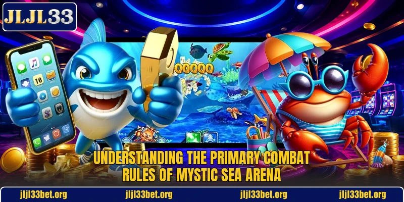 Understanding the primary combat rules of Mystic Sea Arena